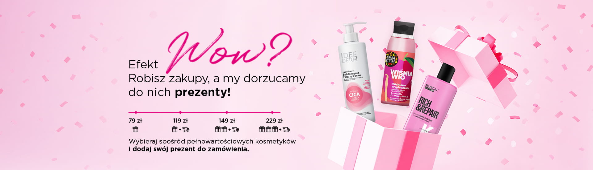 Prezenty za zakupy już od 79,00 zł 